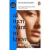All Men Want to Know - Nina Bouraoui All Men Want to Know - Nina Bouraoui