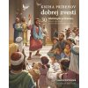 Kniha príbehov dobrej zvesti - Richie Laura Kniha príbehov dobrej zvesti - Richie Laura