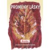 Proměny lásky Proměny lásky