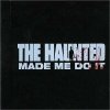 The Haunted, HAUNTED MADE ME DO IT, CD The Haunted, HAUNTED MADE ME DO IT, CD