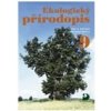 Ekologický přírodopis pro 9 ročník ZŠ Učebnice - Kvasničková Danuše Ekologický přírodopis pro 9 ročník ZŠ Učebnice - Kvasničková Danuše