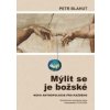 Mýlit se je božské - Petr Blahut Mýlit se je božské - Petr Blahut