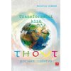 Thovt - Transformační klíčProjekt lidstvo (Kerstin Simoné) Thovt - Transformační klíčProjekt lidstvo (Kerstin Simoné)
