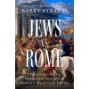 Jews vs. Rome Jews vs. Rome