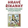 Hravé říkanky na procvičování výslovnosti – Josef Lada - Ester Stará Hravé říkanky na procvičování výslovnosti – Josef Lada - Ester Stará