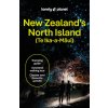 Lonely Planet New Zealand's North Island Lonely Planet New Zealand's North Island