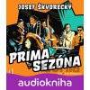 Prima sezóna - Josef Škvorecký Prima sezóna - Josef Škvorecký