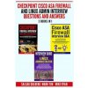 Checkpoint Cisco ASA Firewall and Linux Admin Interview Questions And Answers - 3 Books in 1 - (Mark Tim,Mike Ryan,Salsag Gulberg)(Brožovaná) Checkpoint Cisco ASA Firewall and Linux Admin Interview Questions And Answers - 3 Books in 1 - (Mark Tim,Mike Ryan,Salsag Gulberg)(Brožovaná)