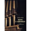 Bärenreiter Nauka o varhanách Bärenreiter Nauka o varhanách