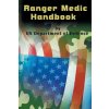 Ranger Medic Handbook Ranger Medic Handbook