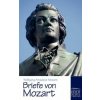 Briefe von Mozart (Wolfgang Amadeus Mozart)(Brožovaná) Briefe von Mozart (Wolfgang Amadeus Mozart)(Brožovaná)