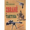 Zbraně a taktika - Tom Wintringham Zbraně a taktika - Tom Wintringham