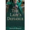 Lady's Defiance Lady's Defiance