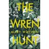 Wren Hunt (Mary Watson)(Brožovaná) Wren Hunt (Mary Watson)(Brožovaná)