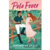 Polo Fever - Katherine Reilly Polo Fever - Katherine Reilly