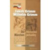 Německé pohádky / Die Märchen (Jacob Grimm, Wilhelm Grimm) Německé pohádky / Die Märchen (Jacob Grimm, Wilhelm Grimm)