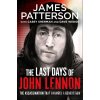 The Last Days of John Lennon - James Patterson The Last Days of John Lennon - James Patterson