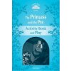 Classic Tales Second Edition: Level 1: The Princess and the Pea Activity Book & Play Classic Tales Second Edition: Level 1: The Princess and the Pea Activity Book & Play