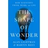 The Shape of Wonder (Martin Rees)(Pevná) The Shape of Wonder (Martin Rees)(Pevná)