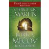 Búrka mečov 1: Oceľ a sneh (George R. R. Martin) Búrka mečov 1: Oceľ a sneh (George R. R. Martin)