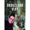 Okouzlena vlky - Zelinová Monika Okouzlena vlky - Zelinová Monika