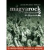 A magyarock története 2. A magyarock története 2.