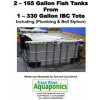 2 - 165 gallon Fish Tanks from 1 - 330 gallon IBC Tote (Thomas a Deems,Lisa P Deems)(Brožovaná) 2 - 165 gallon Fish Tanks from 1 - 330 gallon IBC Tote (Thomas a Deems,Lisa P Deems)(Brožovaná)