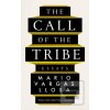 The Call of the Tribe (Mario Vargas Llosa) The Call of the Tribe (Mario Vargas Llosa)