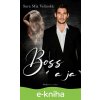 Boss a ja - Sara Mia Velinská