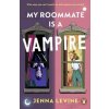My Roommate is a Vampire My Roommate is a Vampire