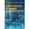 Mezinárodní finance a de… (Jaroslava Durčáková, Martin Mandel) Mezinárodní finance a de… (Jaroslava Durčáková, Martin Mandel)