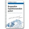 Bergmedizin Expeditionsmedizin pocket (Berend Feddersen,Harald Ausserer,Andreas Ruß)(Kniha) Bergmedizin Expeditionsmedizin pocket (Berend Feddersen,Harald Ausserer,Andreas Ruß)(Kniha)