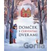 Domček s červenými dverami - Grace Easton Domček s červenými dverami - Grace Easton