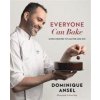 Everyone Can Bake (Dominique Ansel)(Pevná) Everyone Can Bake (Dominique Ansel)(Pevná)