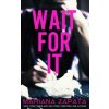 Wait For It (Mariana Zapata)(Brožovaná) Wait For It (Mariana Zapata)(Brožovaná)