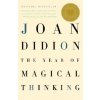 Year of Magical Thinking (Joan Didion)(Brožovaná) Year of Magical Thinking (Joan Didion)(Brožovaná)
