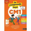 Je comprends tout CM1 Je comprends tout CM1