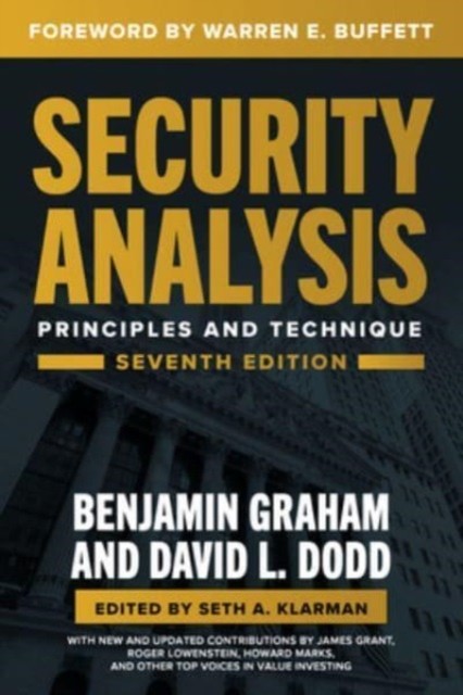 Security Analysis, Seventh Edition: Principles and Techniques Graham Benjamin