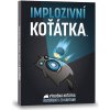 Implozivní koťátka - rozšíření Implozivní koťátka - rozšíření