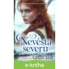 E-kniha Nevěsta severu - Patrícia Brestovanská E-kniha Nevěsta severu - Patrícia Brestovanská