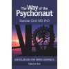 Way of the Psychonaut Vol. 1 Way of the Psychonaut Vol. 1