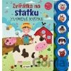 Zvuková knížka Zvířátka na statku - SUN Zvuková knížka Zvířátka na statku - SUN