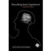 Describing Inner Experience? (Russell T. Hurlburt,Eric Schwitzgebel)(Brožovaná) Describing Inner Experience? (Russell T. Hurlburt,Eric Schwitzgebel)(Brožovaná)