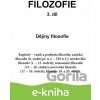 E-kniha FILOZOFIE 3. díl: Dějiny filosofie - Jan Volf E-kniha FILOZOFIE 3. díl: Dějiny filosofie - Jan Volf