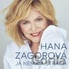 Hana Zagorová: Já nemám strach - Hana Zagorová Hana Zagorová: Já nemám strach - Hana Zagorová