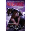 Hunting Ground (Patricia Briggs)(Brožovaná) Hunting Ground (Patricia Briggs)(Brožovaná)
