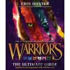 Warriors: The Ultimate Guide: Updated and Expanded Edition - Hunter Erin Warriors: The Ultimate Guide: Updated and Expanded Edition - Hunter Erin