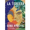 La Tercera - Gina Apostol La Tercera - Gina Apostol