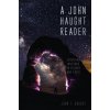 John Haught Reader (JOHN F. HAUGHT)(Brožovaná) John Haught Reader (JOHN F. HAUGHT)(Brožovaná)