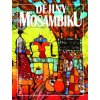 Dějiny Mosambiku - Jan Klíma Dějiny Mosambiku - Jan Klíma